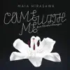 Come With Me (feat. Nicolai Dunger) - Single album lyrics, reviews, download