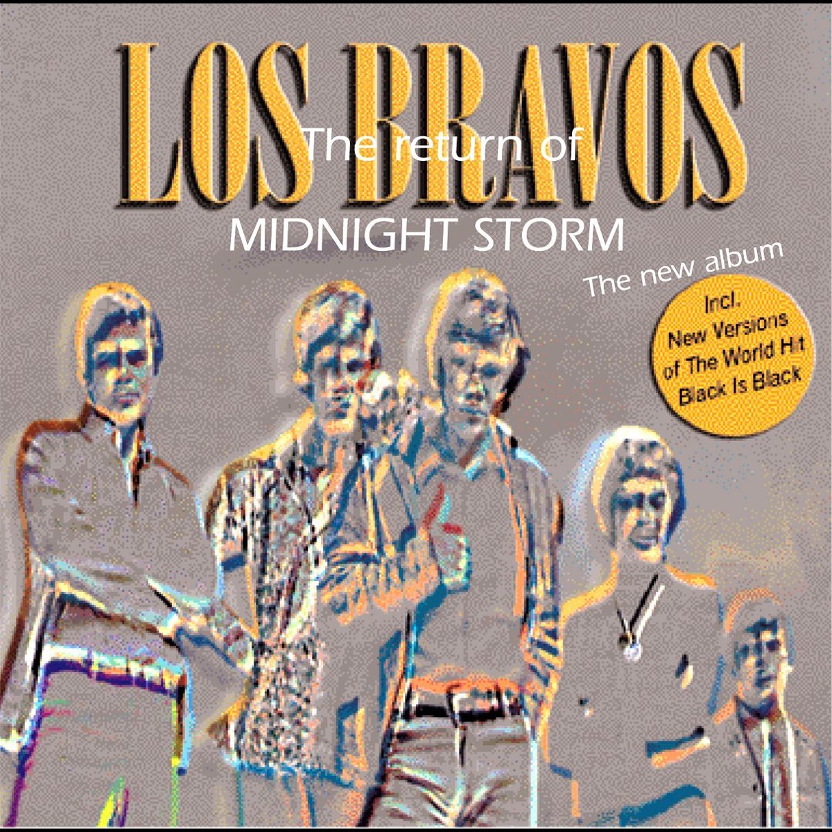 Los Bravos albums. Los Bravos Black is Black. Never, never, never los Bravos. Los Bravos album bring a little Lovin'.