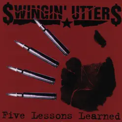 Five Lessons Learned - Swingin' Utters