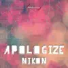 Stream & download Apologize