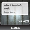 What a Wonderful World (Trance Version) - Single