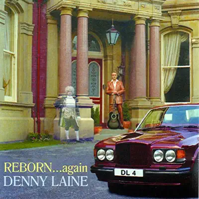 Reborn...Again - Denny Laine Reborn...Again - Denny Laine