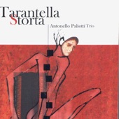 Antonello Paliotti Trio - Pacchianella d'Uttaiano