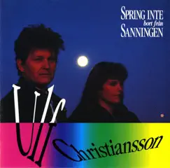 Spring inte bort från sanningen by Ulf Christiansson album reviews, ratings, credits