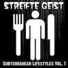 Subterranean Lifestyles, Vol. 1