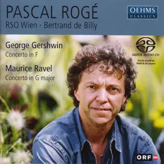 Gershwin, G.: Piano Concerto in F Major - Ravel, M.: Piano Concerto in G Major by Bertrand De Billy, Pascal Rogé & Vienna Radio Symphony Orchestra album reviews, ratings, credits