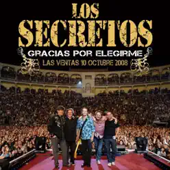 Gracias Por Elegirme - Live - Los Secretos