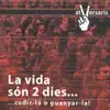 La Vida Són 2 Dies… album lyrics, reviews, download