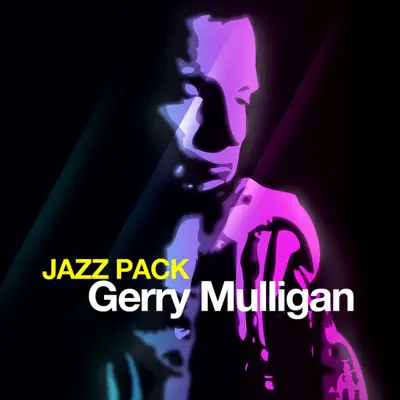 Jazz Pack: Gerry Mulligan - Gerry Mulligan Jazz Pack: Gerry Mulligan - Gerry Mulligan