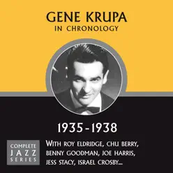 Complete Jazz Series 1935 - 1938 - Gene Krupa Complete Jazz Series 1935 - 1938 - Gene Krupa