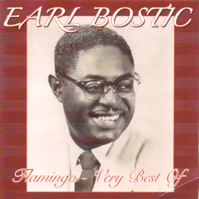 Flamingo - Very Best Of - Earl Bostic Flamingo - Very Best Of - Earl Bostic