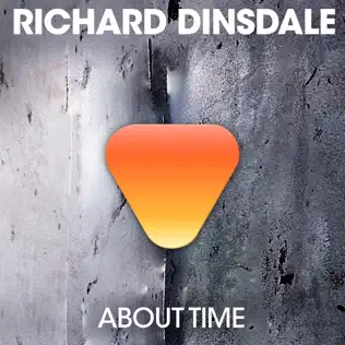 last ned album Richard Dinsdale - About Time
