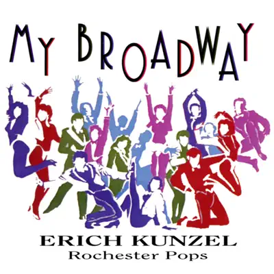 My Broadway - Rochester Pops My Broadway - Rochester Pops