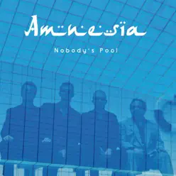 Nobody's Pool - Amnésia Nobody's Pool - Amnésia