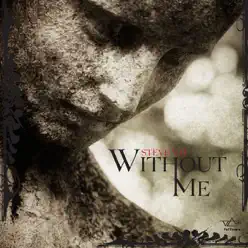 VaiTunes #1: Without Me - Single - Steve Vai VaiTunes #1: Without Me - Single - Steve Vai