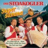 Die Stoakogler - Mußt net traurig sein - Kränk di net