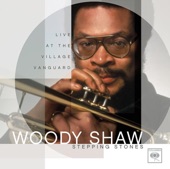 Woody Shaw - Stepping Stone (Live)