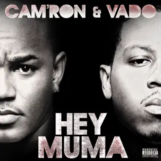 Hey Muma by Cam'ron & Vado song reviws