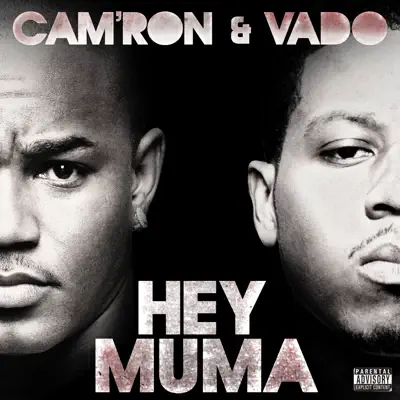 Hey Muma - Single - Cam'ron