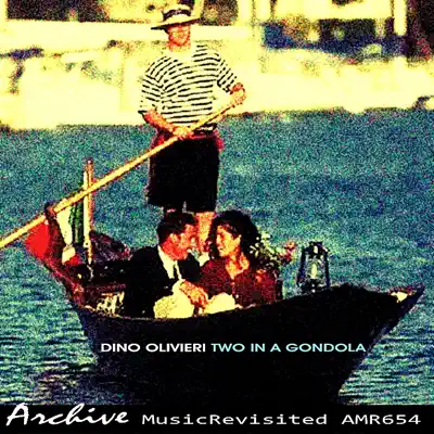 Two In a Gondola - Dino Olivieri Two In a Gondola - Dino Olivieri