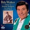 Billy Walker - Tribute to Jimmie Rodgers