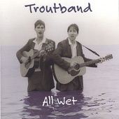 Troutband - Apples Falling