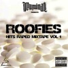 Roofies - Hits Raped Mixtape, Vol. 1