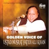 Golden Voice Of Ustad Nusrat Fateh Ali Khan Vol. 239