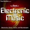 Best of Electronic Music: Electronica, Dance, Trance, and Soundscapes