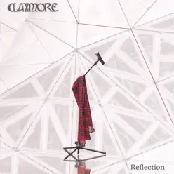 Reflection - Claymore Reflection - Claymore