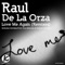 Love Me Again (Raul De La Orza Club Remix) - Raul de la Orza lyrics