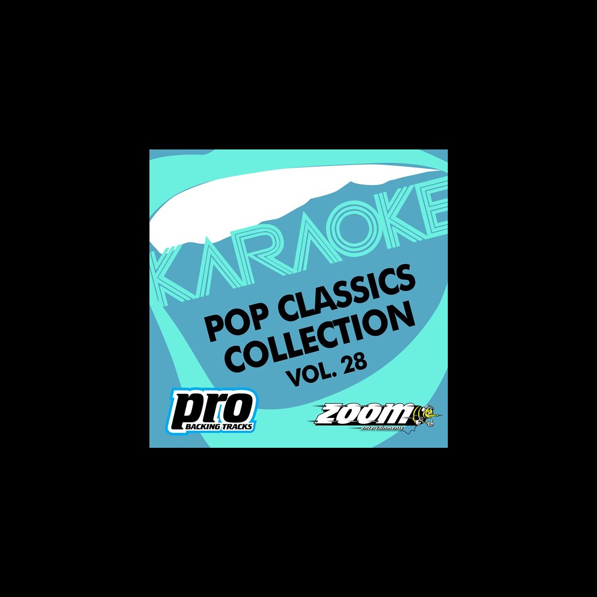 ‎Zoom Karaoke: Pop Classics Collection, Vol. 28 de Zoom Karaoke en ...