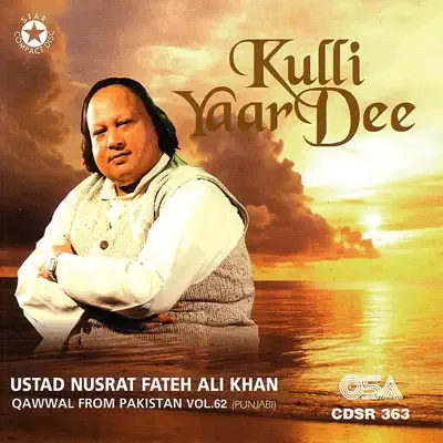 Kulli Yaar Dee, Vol. 62 - Nusrat Fateh Ali Khan