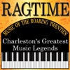 Ragtime - Music Of The Roaring Twenties (Charleston's Greatest Music Legends)