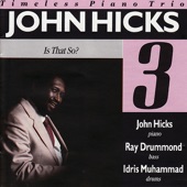 John Hicks Trio - How Insensitive