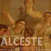 Gluck: Alceste album lyrics, reviews, download