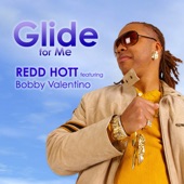 Glide for Me (feat. Bobby Valentino) artwork