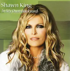 In My Own Backyard by Shawn King album reviews, ratings, credits
