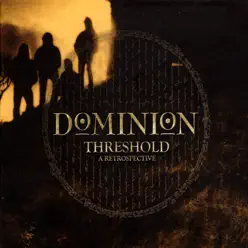 Threshold - a Retrospective - Dominion