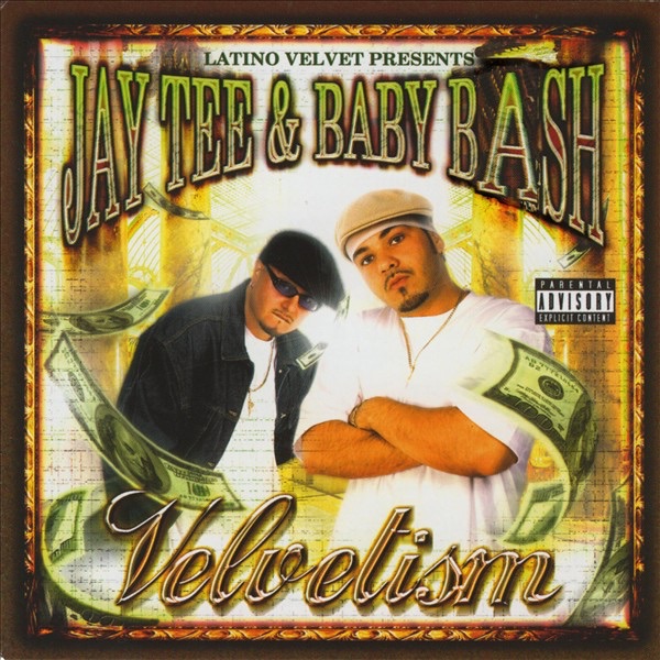 Velvetism - Baby Bash & JAY TEE