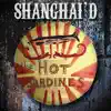 Shanghai'd album lyrics, reviews, download