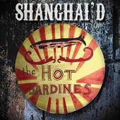 Shanghai'd - The Hot Sardines