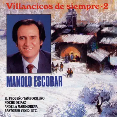 Villancicos de Siempre Vol.2 - Manolo Escobar