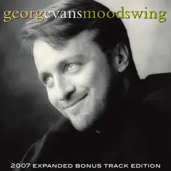 Moodswing [Bonus Track Version] - George Evans