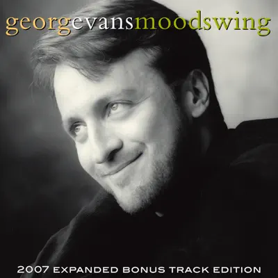 Moodswing [Bonus Track Version] - George Evans