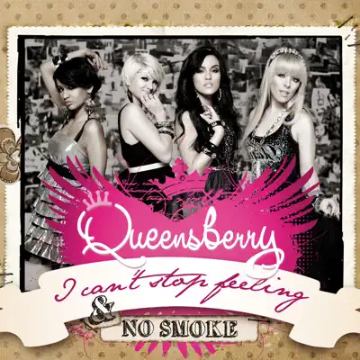 I Can't Stop Feeling / No Smoke - EP - Queensberry