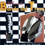 Las Mujeres Son Mi Locura