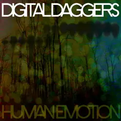 Human Emotion - EP - Digital Daggers