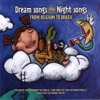 Dream Songs & Night Songs - From Belgium to Brazil