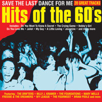 Various Artists - Hits of the 60's Save The Last Dance For Me (Digitally Remastered) artwork